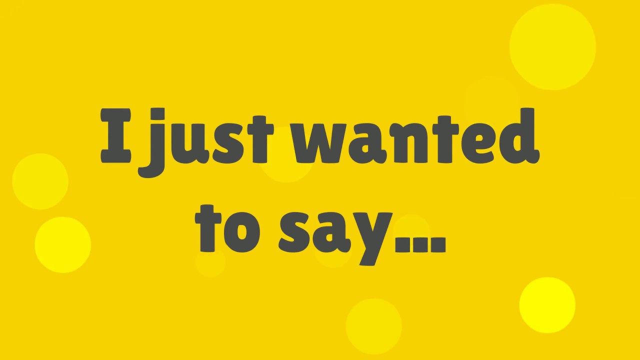 Uses of the word “Just”